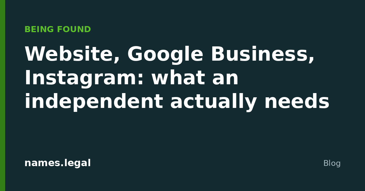 Website, Google Business, Instagram: was Selbstständige wirklich brauchen